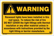 Warning - Recessed Light fitted
